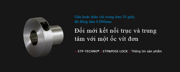 ETP-TECHNO®/ETP&POSI-LOCK